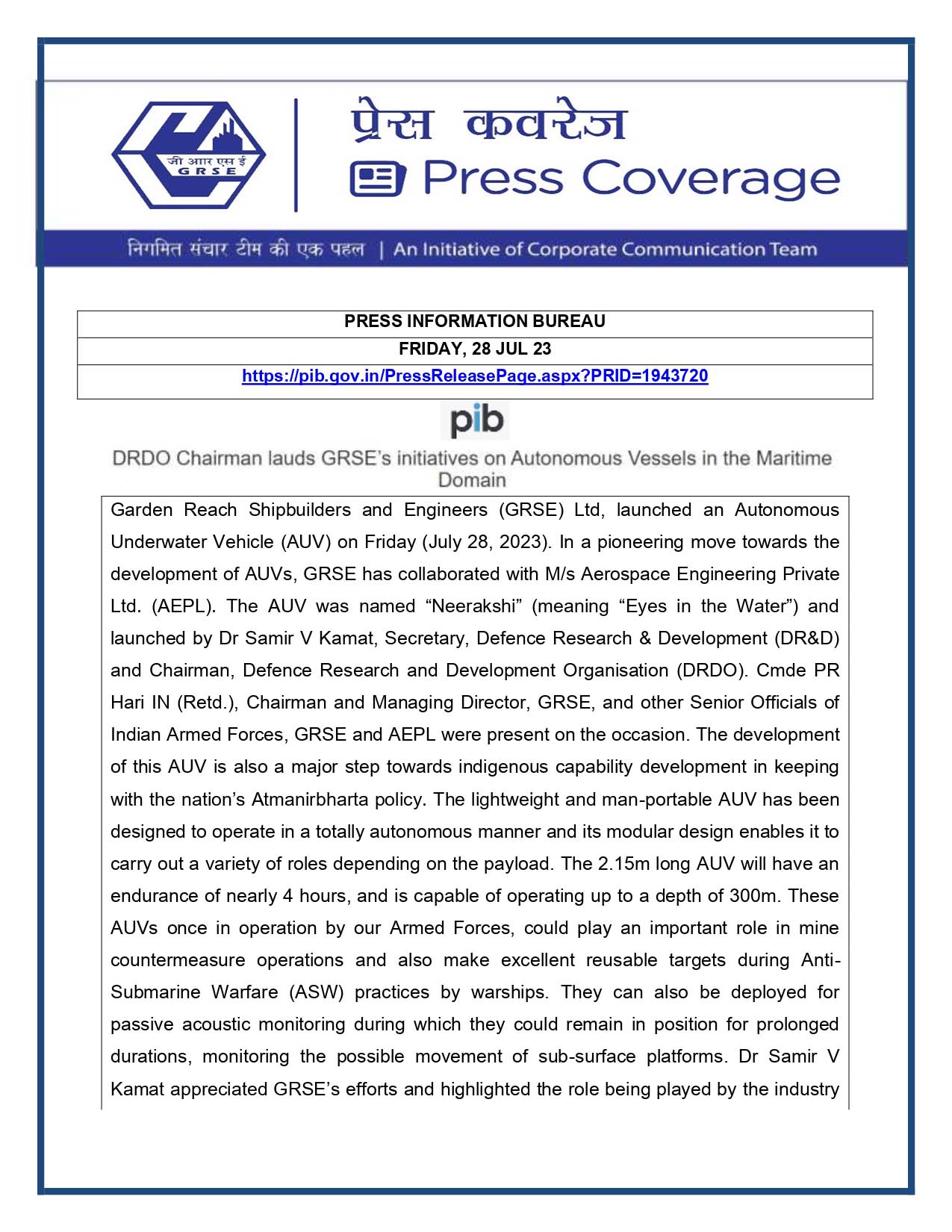 Press Coverage : Press Information Bureau, 28 Jul 23 : DRDO Chairman lauds GRSE's initiative on Autonomous Vessels in the Maritime Domain